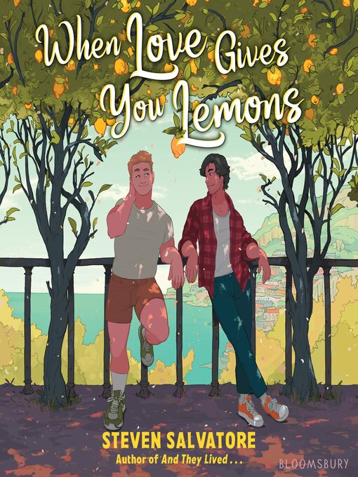 Title details for When Love Gives You Lemons by Steven Salvatore - Wait list